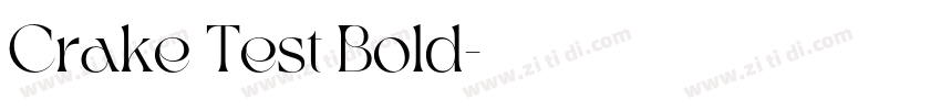 Crake Test Bold字体转换
